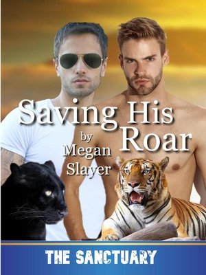 cover image of Saving His Roar